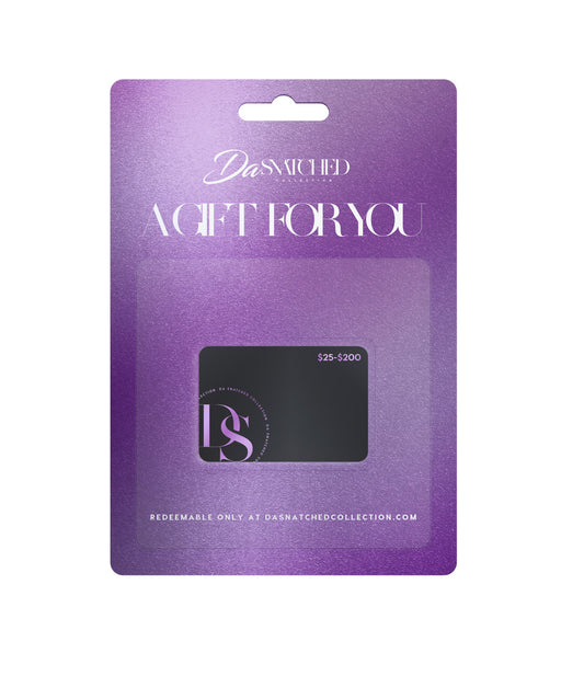 DaSnatched Collection Gift Card